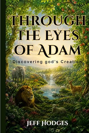 Through the Eyes of Adam